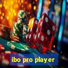 ibo pro player